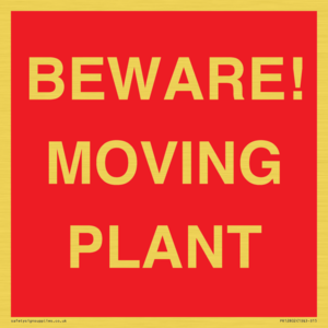 BEWARE! MOVING PLANT